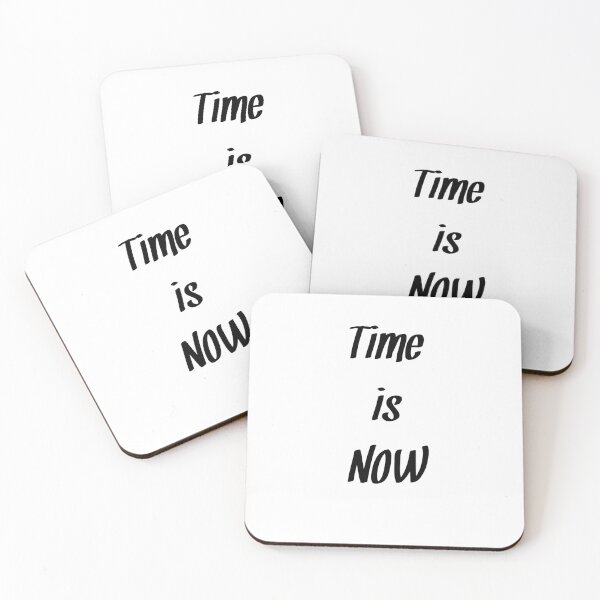 Item preview, Time is now Inspirational and Motivational quote designed and sold by RaionKeiji.