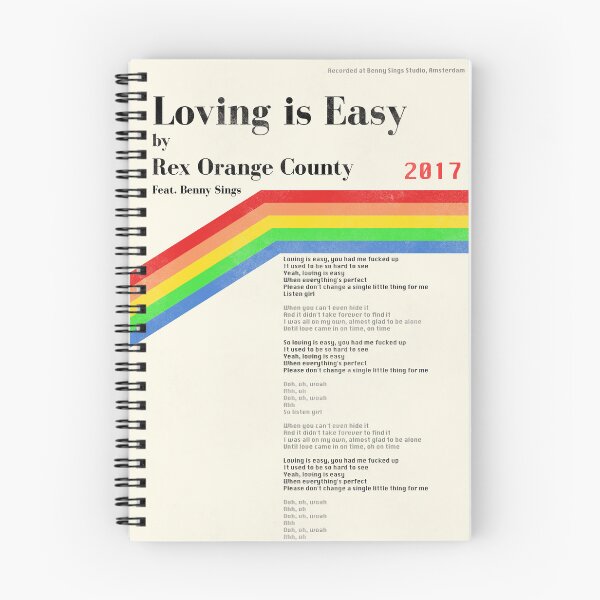 Item preview, Loving Is Easy by Rex Orange County Feat Benny Sings Lyrics designed and sold by JoshDaBosh.
