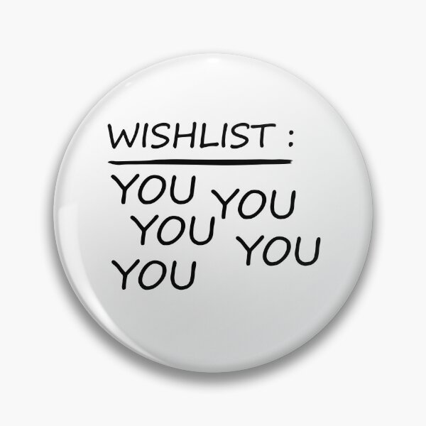 Item preview, Wishliat You designed and sold by SesatyaStore.