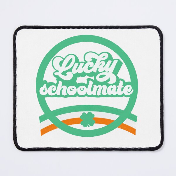 Item preview, Lucky schoolmate St Patrick’s Day Design designed and sold by Estelle Stephens.