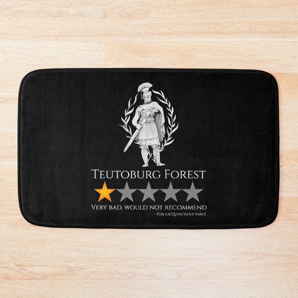 Item preview, Ancient Roman History Meme - Battle Of Teutoburg Forest designed and sold by Styrman.