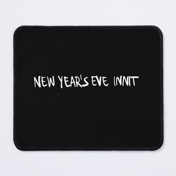 Item preview, New Years Eve innit designed and sold by Marker7.
