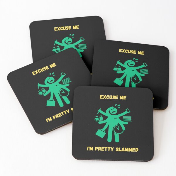 Item preview, Excuse me I'm pretty slammed. designed and sold by ConradoBullhead.