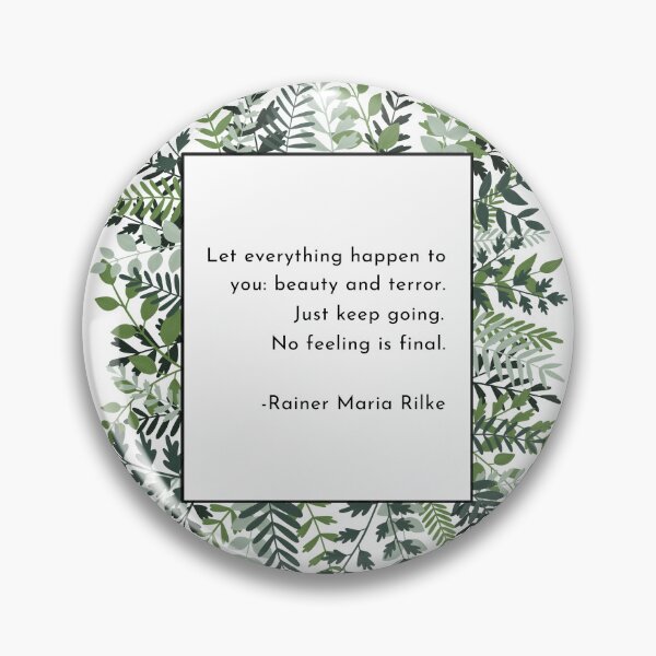 Item preview, Rilke No Feeling is Final Poem designed and sold by BluebellPainter.