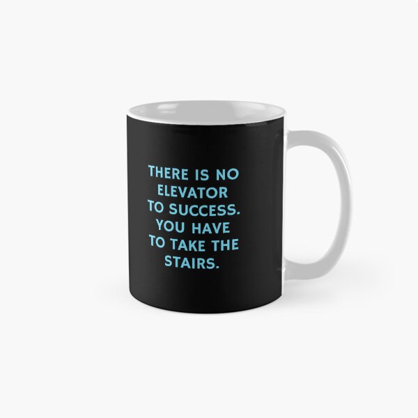 Item preview, Motivational quotes for success - There is no elevator to success, you have to take the stairs designed and sold by Inspirationmotivation.