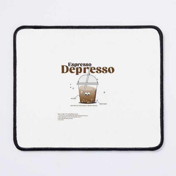 Item preview, Espresso Depresso designed and sold by brookevb.