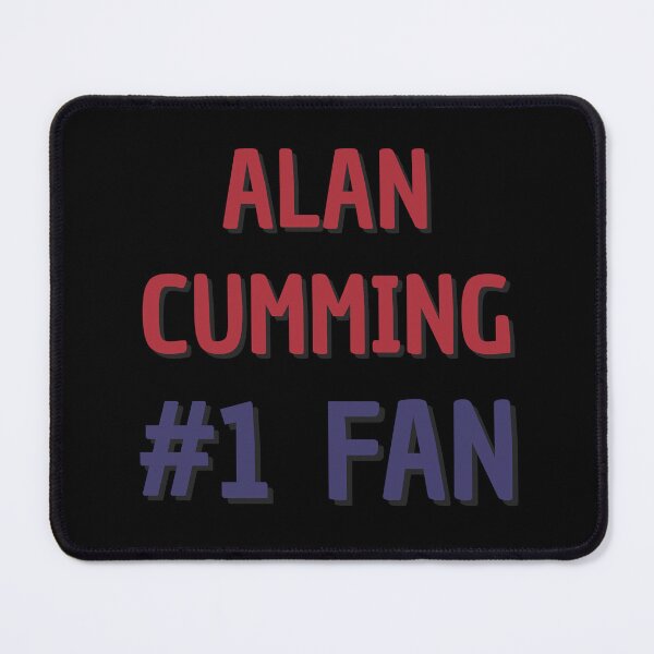 Item preview, Alan Cumming - #1 Fan designed and sold by Rybariuns.