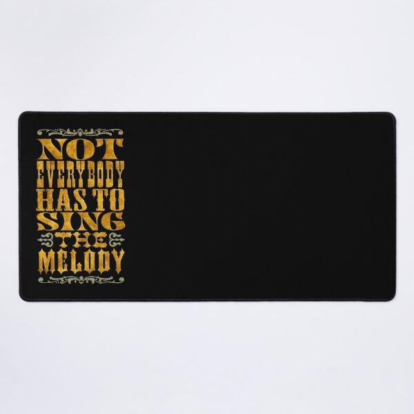 Item preview, Not everybody has to sing the melody v.10 designed and sold by x1brett.