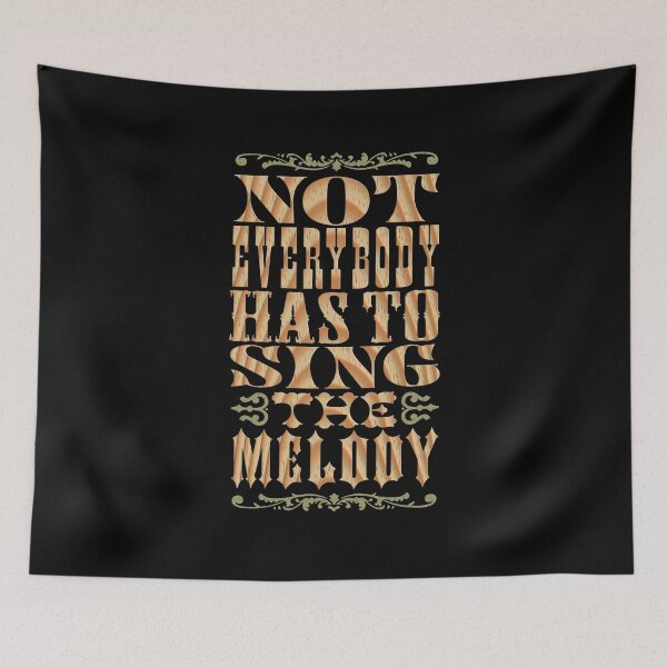 Item preview, Not everybody has to sing the melody v.11 designed and sold by x1brett.