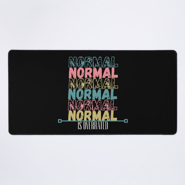 Item preview, Normal Is Overrated Distressed Look Crazy Fun designed and sold by apathecary.