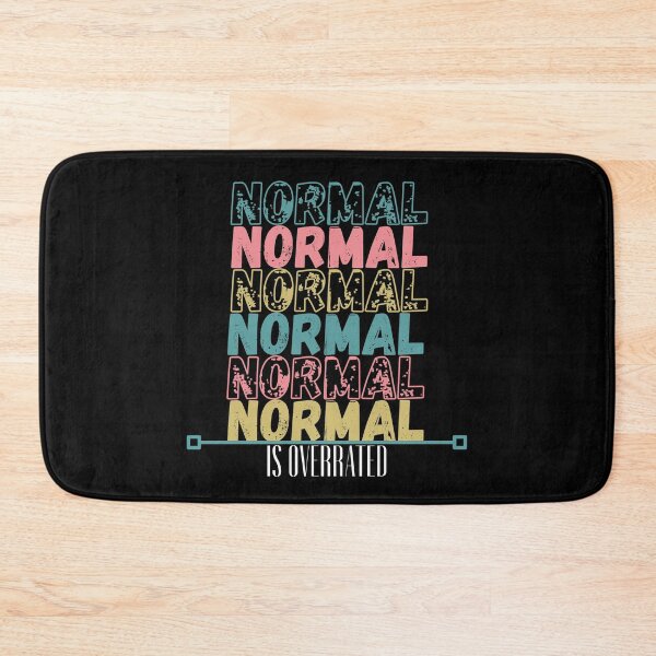 Item preview, Normal Is Overrated Distressed Look Crazy Fun designed and sold by apathecary.