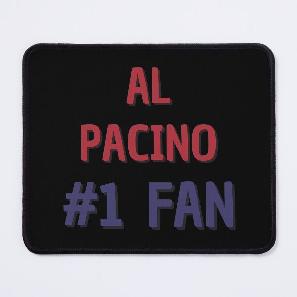 Item preview, Al Pacino - #1 Fan designed and sold by Rybariuns.
