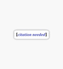 Citation Needed Sticker