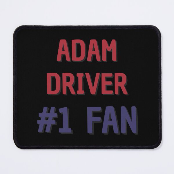 Item preview, Adam Driver - #1 Fan designed and sold by Rybariuns.