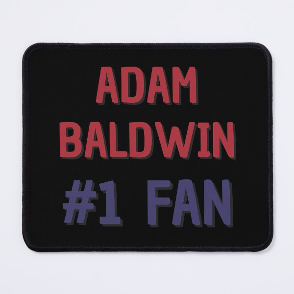 Item preview, Adam Baldwin - #1 Fan designed and sold by Rybariuns.