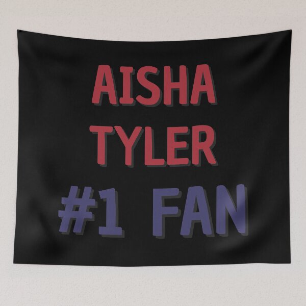 Item preview, Aisha Tyler - #1 Fan designed and sold by Rybariuns.