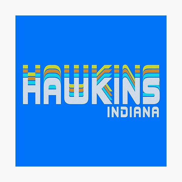 Hawkins Indiana Wall Art Redbubble
