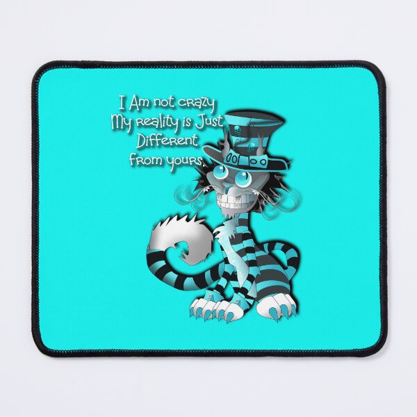 Item preview, I am not crazy funny Quotes Cheshire cat designed and sold by Sonia Jones Art.