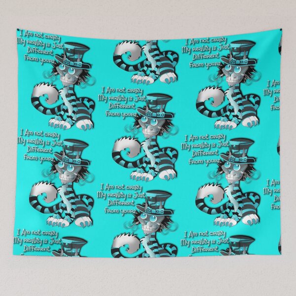 Item preview, I am not crazy funny Quotes Cheshire cat designed and sold by Sonia Jones Art.