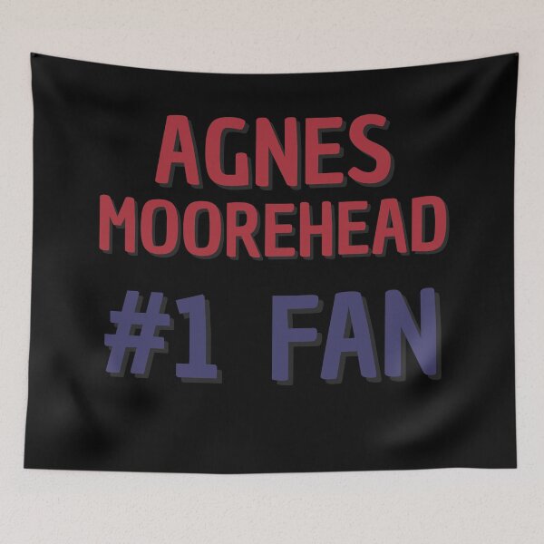 Item preview, Agnes Moorehead - #1 Fan designed and sold by Rybariuns.