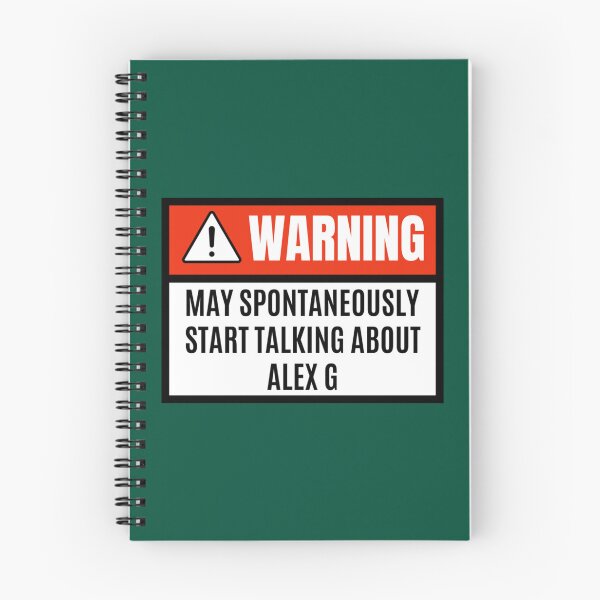 Item preview, May spontaneously start talking about Alex G - Alex G lover   designed and sold by LeatheEvoke.