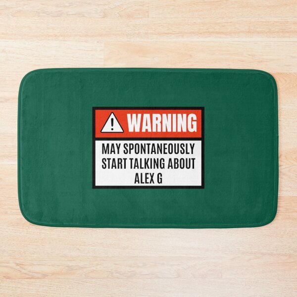 Item preview, May spontaneously start talking about Alex G - Alex G lover   designed and sold by LeatheEvoke.