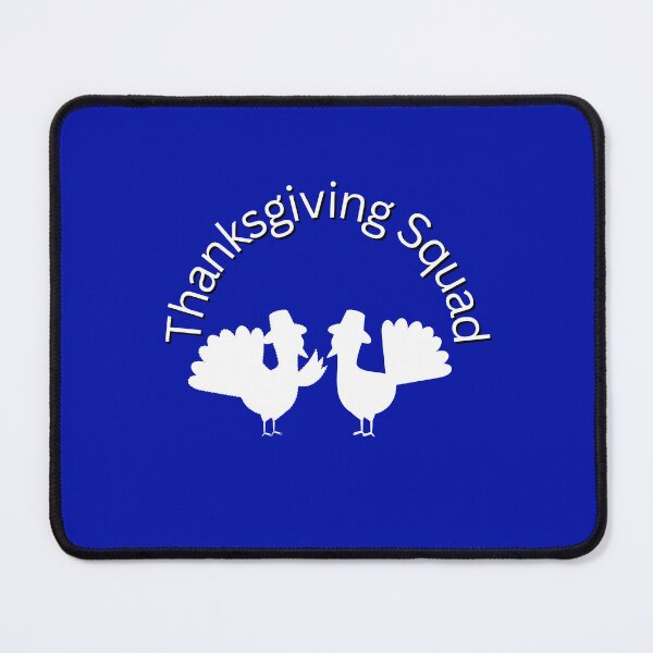 Item preview, Thanksgiving Squad designed and sold by designforum1968.