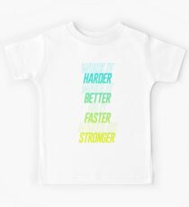 Harder, Better, Faster, Stronger Kids Tee