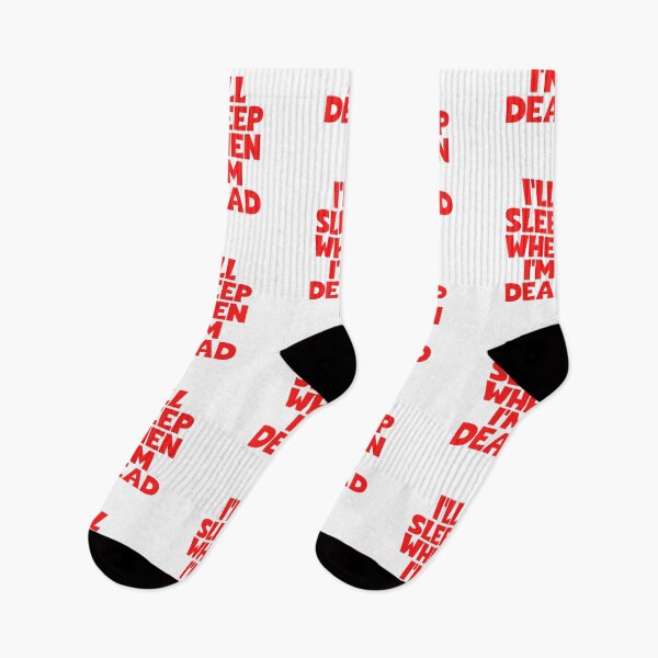 Item preview, I'll Sleep When I'm Dead designed and sold by JourneyCreative.