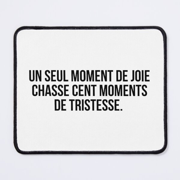 Item preview, Un seul moment de joie chasse cent moments de tristesse.  designed and sold by LiteraryQuotes.