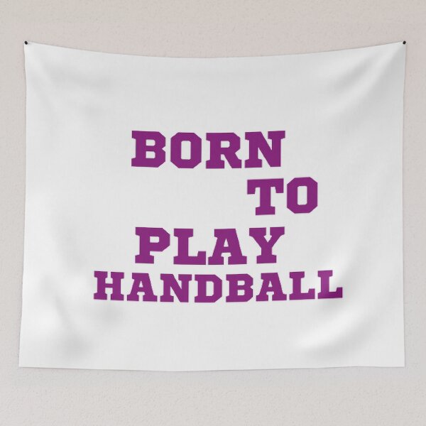 Item preview, Born to play handball designed and sold by Hammy97.