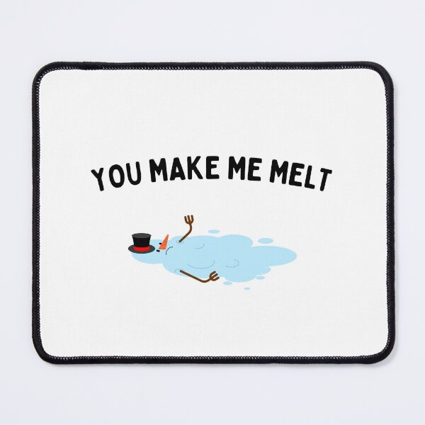 Item preview, You Make Me Melt Snowman  designed and sold by to-esu.