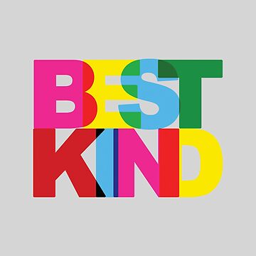 Artwork thumbnail, Best Kind by SomeGoodPaperCo