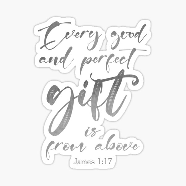 bible-verse-james-1-17-sticker-for-sale-by-amazingjoy-redbubble
