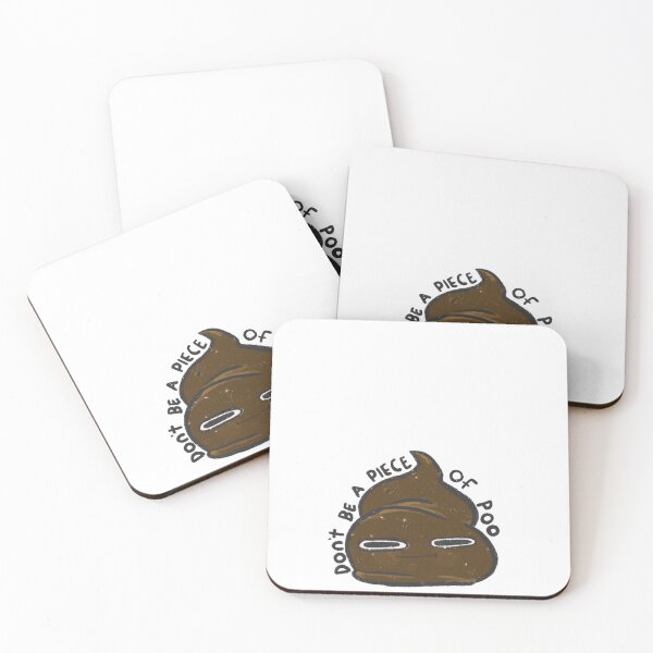 Item preview, Don't be a piece of poo ?  designed and sold by Peachy-gremlin.