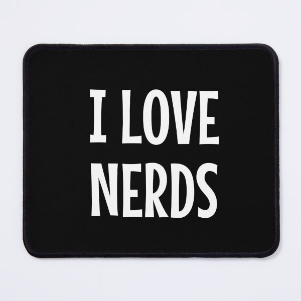 Item preview, I Love Nerds designed and sold by Crazy Crow.