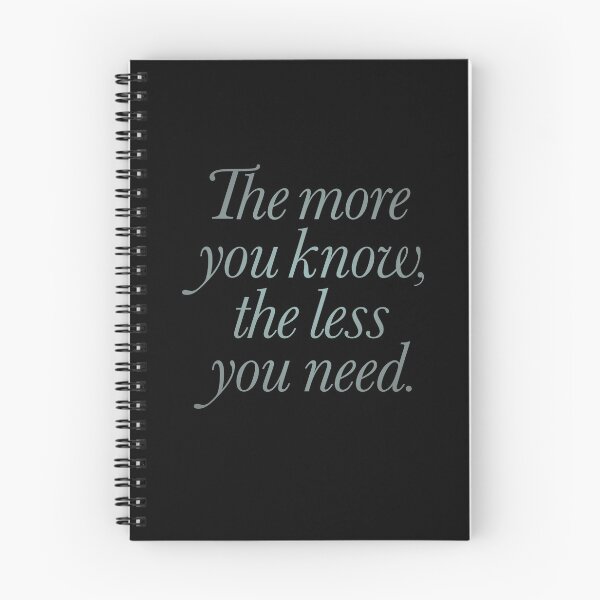 Item preview, The more you know, the less you need. v.6 designed and sold by x1brett.