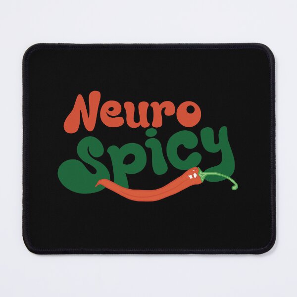 Item preview, Neuro Spicy designed and sold by BtheLight.