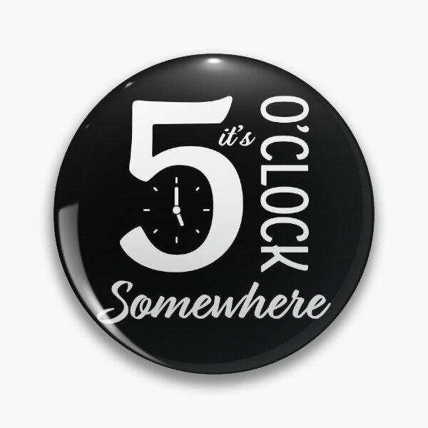 Item preview, It's 5 O'Clock Somewhere Funny Vacation Happy Hour Drinking designed and sold by BrianSmith84.