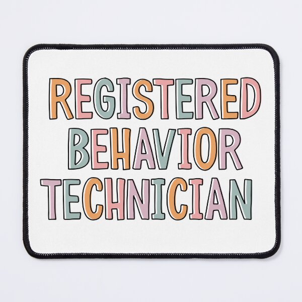 Item preview, Registered Behavior Technician designed and sold by HappyWorldShop.
