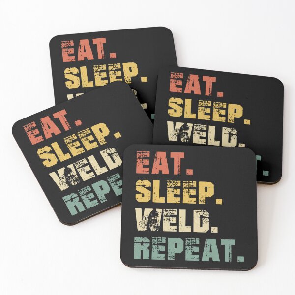 Item preview, Eat Sleep Welder Repeat And I Think To Myself What a Wonderful Weld Welding  designed and sold by Pexilus.