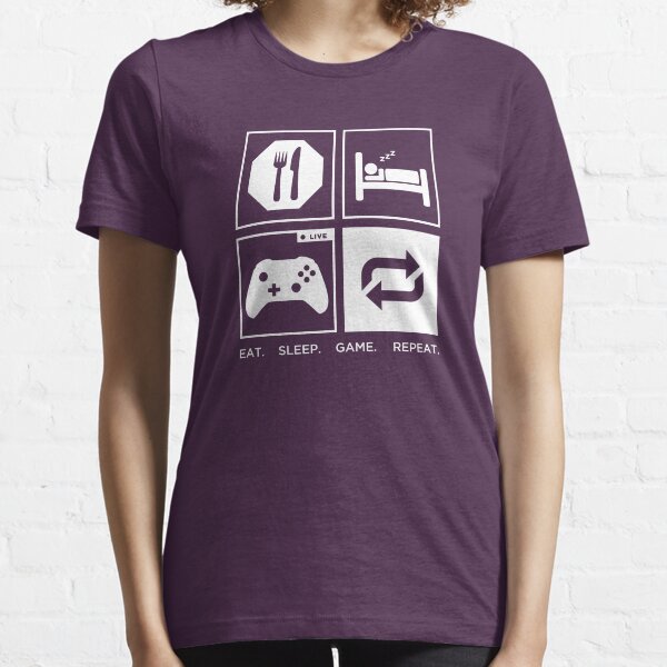 Eat. Sleep. Game. Repeat. Essential T-Shirt