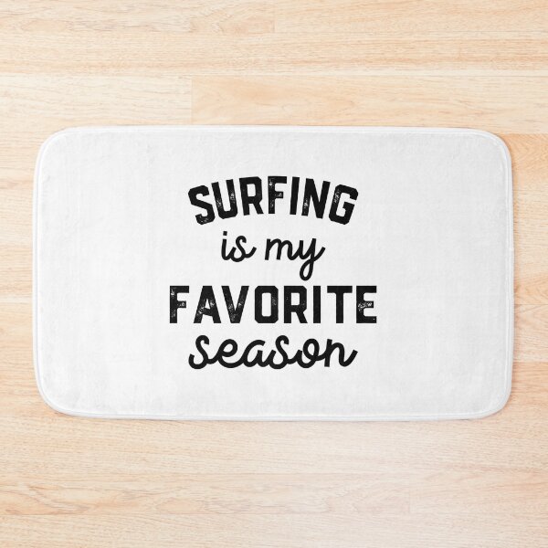 Item preview, surfing is My Favorite Season Shirt, surfing Mom Dad designed and sold by Dogs Geeky⭐⭐⭐⭐⭐.