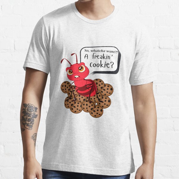 Freakin' Cookie Ant Funny Snack Shirt Essential T-Shirt