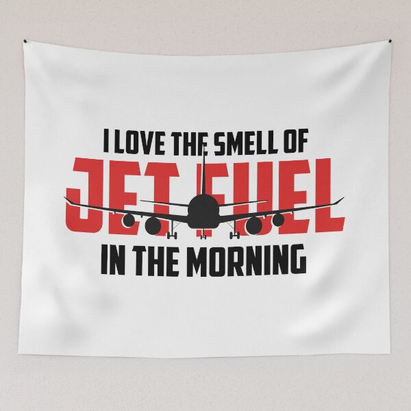 Item preview, I Love the Smell of Jet Fuel in The Morning - Aviator Funny Quote w designed and sold by Ikaroots.