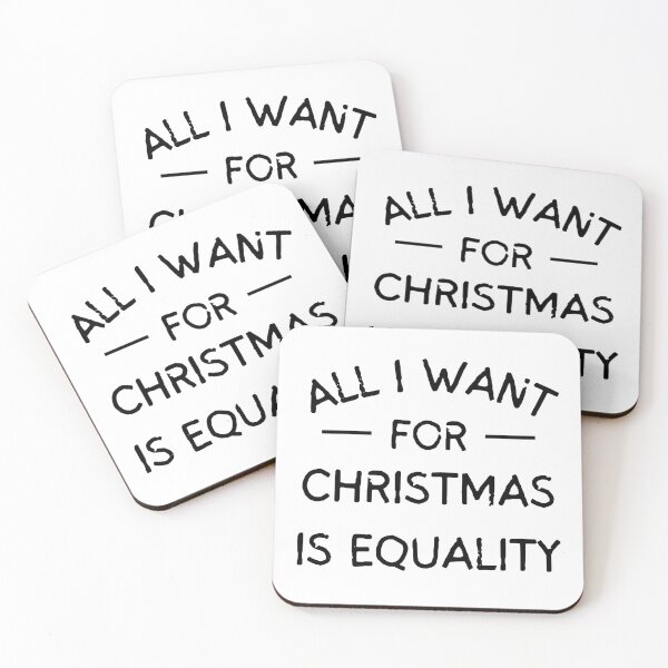 Item preview, ALL I WANT FOR CHRISTMAS IS EQUALITY | ALL I WANT FOR CHRISTMAS | ACTIVIST XMAS DESIGN designed and sold by Festive Feminist.