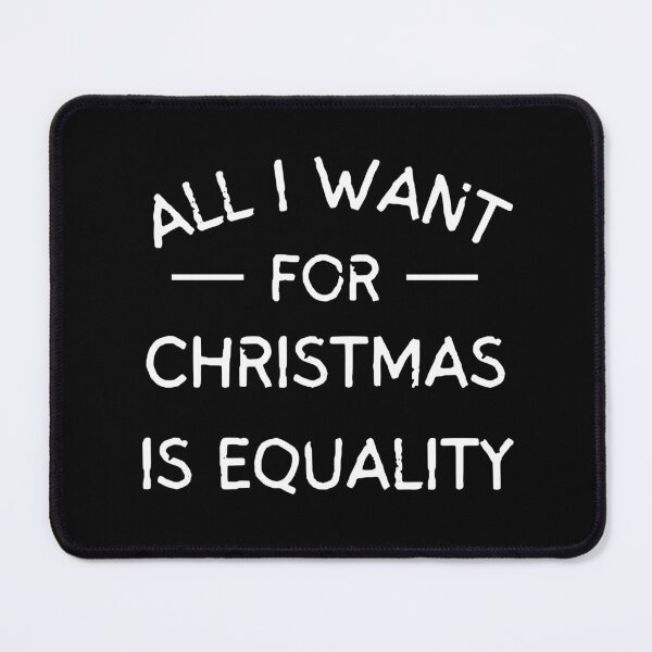 Item preview, ALL I WANT FOR CHRISTMAS IS EQUALITY | VINTAGE ALL I WANT FOR CHRISTMAS | ACTIVIST XMAS DESIGN designed and sold by Festive Feminist.