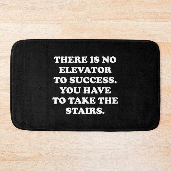 Item preview, Motivational quotes for success - There is no elevator to success, you have to take the stairs designed and sold by Inspirationmotivation.