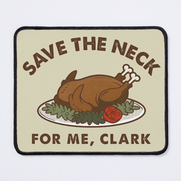 Item preview, Griswold Save The Neck Clark designed and sold by Alema Art.