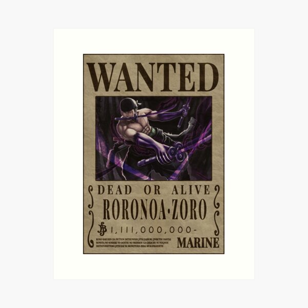 Roronoa Zoro Wanted Poster One Piece King of Hell Vice-captain Art Print  for Sale by One Piece Bounty Poster